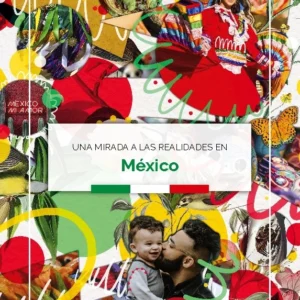 Una mirada a las realidades en México