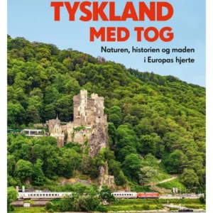 Oplev Tyskland med tog