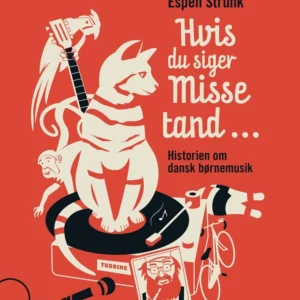 Hvis du siger missetand ...