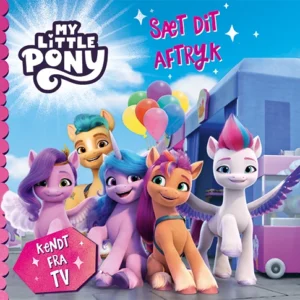 My Little Pony - Sæt dit aftryk