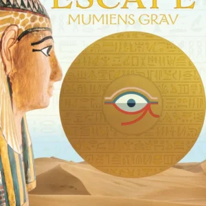 Escape. Mumiens grav