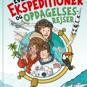 Eventyrlige ekspeditioner og opdagelsesrejser
