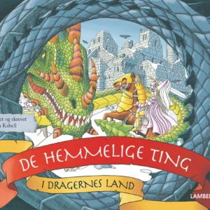 De hemmelige ting i dragernes land