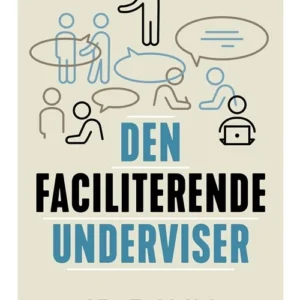 Den faciliterende underviser