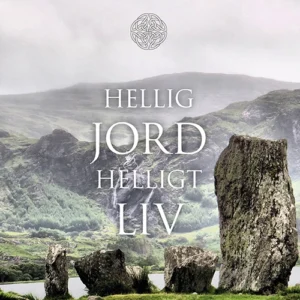 Hellig jord helligt liv