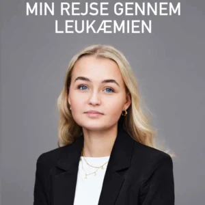 Min rejse gennem leukæmien