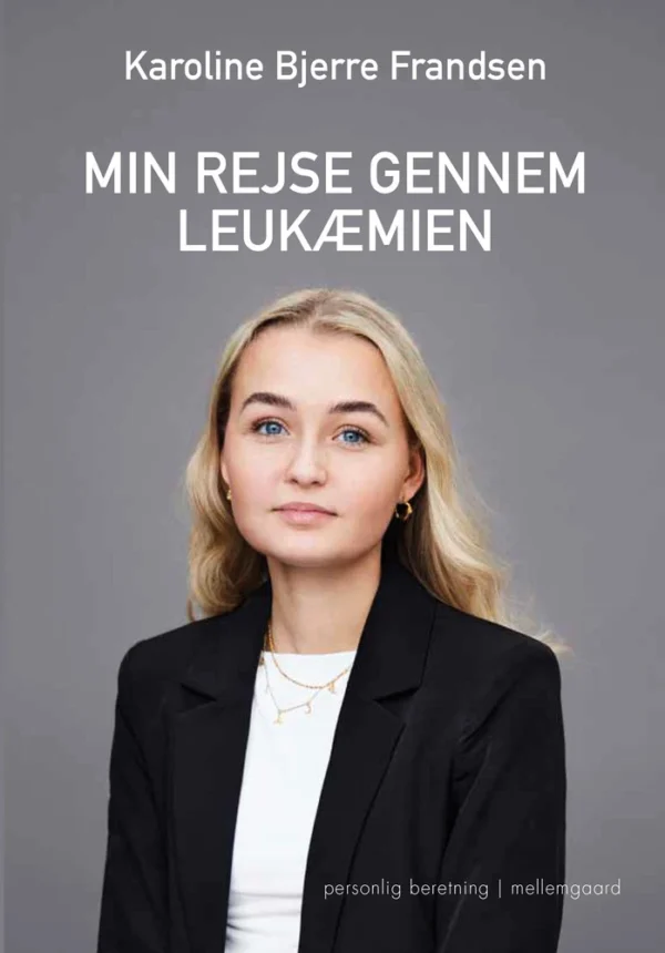 Min rejse gennem leukæmien