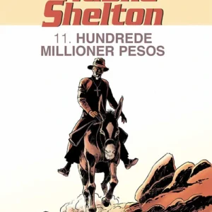 Wayne Shelton 11: Hundrede millioner pesos