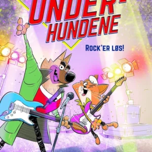 Underhundene (4) - Rock'er løs
