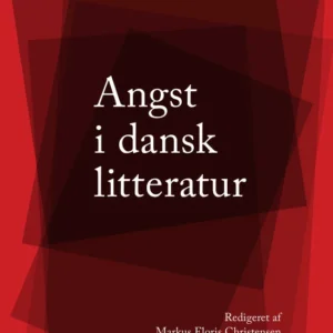 Angst i dansk litteratur