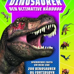 Dinosaurer - Den ultimative håndbog