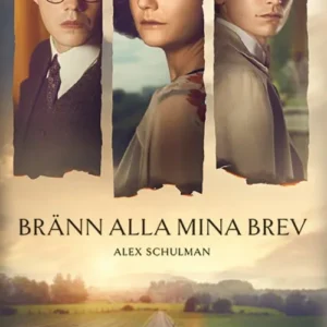 Bränn alla mina brev