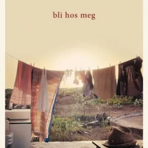 Bli hos meg