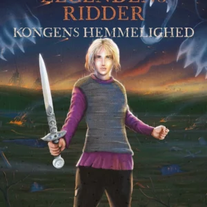 Legendens Ridder - Kongens hemmelighed