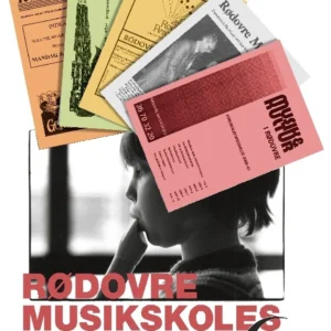 Rødovre Musikskoles første 30 år