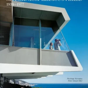 Julius Shulman. Modernism Rediscovered 1939-1977