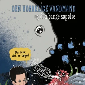 Du tror, det er løgn! Den udødelige vandmand og de bange søpølser, Blå læseklub