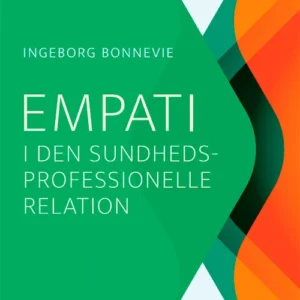 Empati i den sundhedsprofessionelle relation