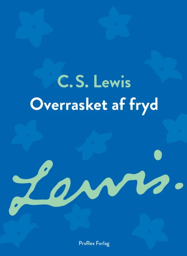 Overrasket af fryd