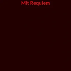 Mit Requiem