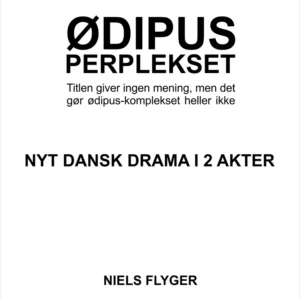 TEATERSTYKKET ØDIPUS-PERPLEKSET