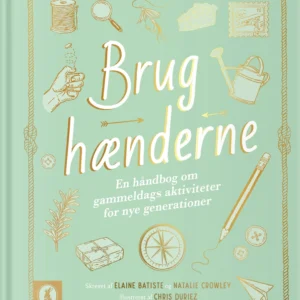 Brug hænderne