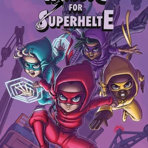 Håndbog for superhelte 8: Den længste nat