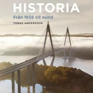 Bohusläns historia : från 1658 till nutid