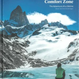 Leaving the Comfort Zone: The Adventure of a Lifetime