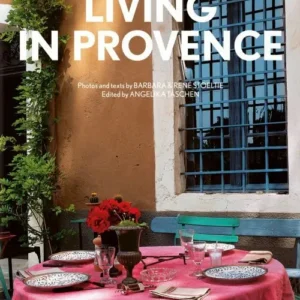 Living in Provence. 40th Ed.