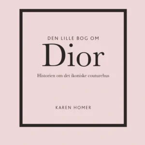 Den lille bog om Dior