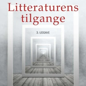Litteraturens tilgange