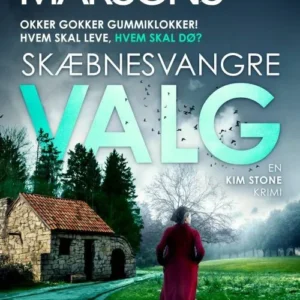 Skæbnesvangre valg