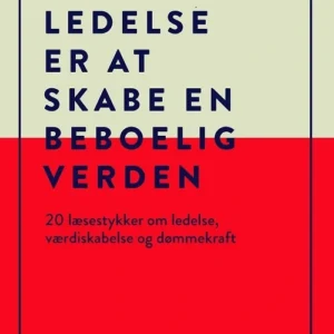 Ledelse er at skabe en beboelig verden