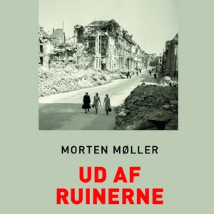 Ud af ruinerne (Storskrift)