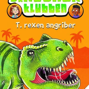 Dinosaurklubben (1): T. rexen angriber