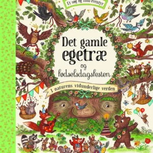 Det gamle egetræ og fødselsdagsfesten