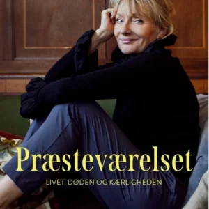 Præsteværelset - Mine svar på livet, døden og kærligheden