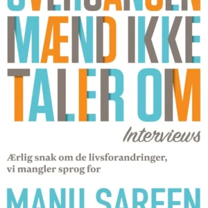 Overgangen, mænd ikke taler om