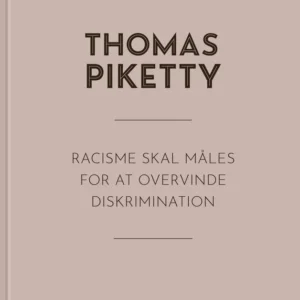 Racisme skal måles for at overvinde diskrimination