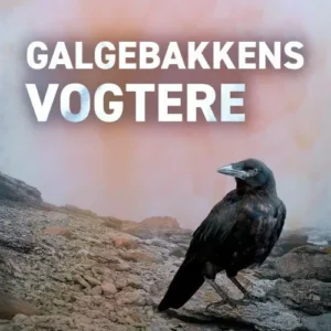 Galgebakkens vogtere