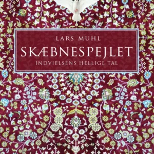 Skæbnespejlet - Indvielsens Hellige Tal