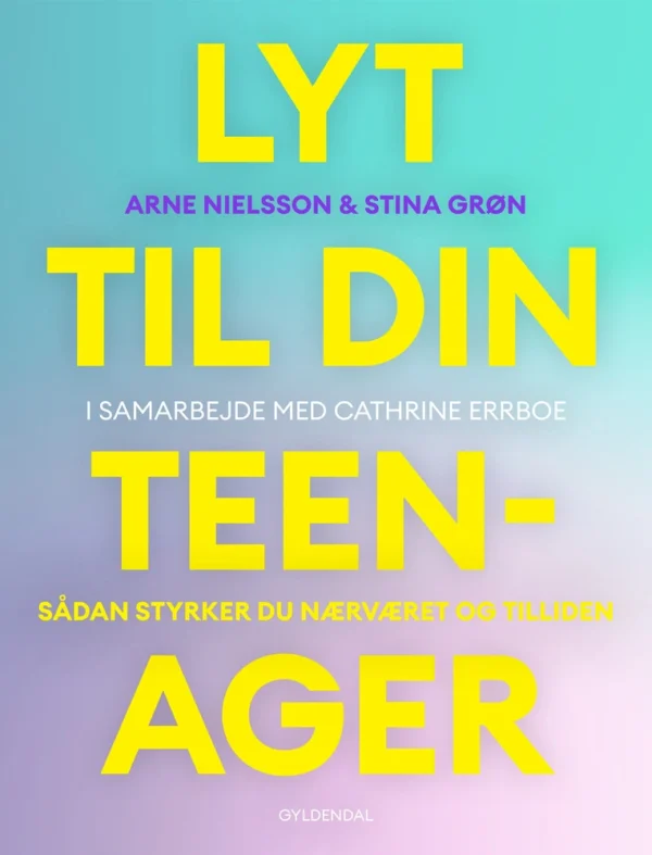 Lyt til din teenager