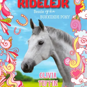 Bessie og den bukkende pony