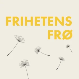 Frihetens frø