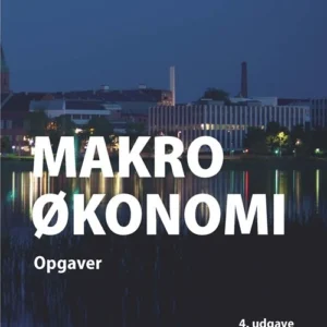 Makroøkonomi - opgaver