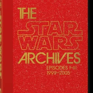 Star Wars Archives, The. 1999-2005. 40th Ed.