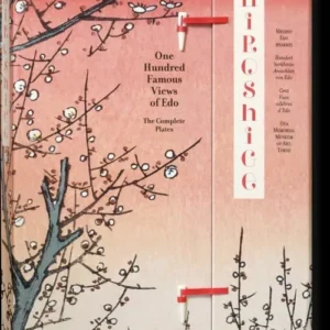 Hiroshige. One Hundred Famous Views of Edo