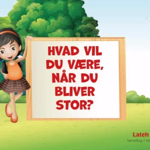 Hvad vil du være, når du bliver stor?