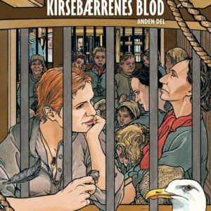 Vindens passagerer - Kirsebærrenes blod, anden del